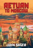 Return to Moscow