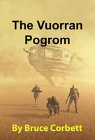 Cover of The Vuorran Pogrom by Bruce Corbett