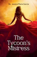 Cover of The Tycoon's Mistress Jessica by Marie Garcia