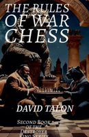 Cover of The Rules of War Chess by David Talon