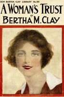 Bertha M. Clay's Latest Book