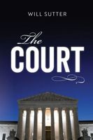 Cover of The Court by Will Sutter