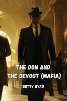 Cover of The Don and the Devout by Betty Byrd