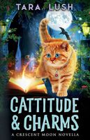 Cattitude and Charms