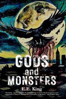 Cover of Gods and Monsters by E.E. King