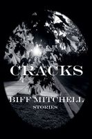 Cover of Cracks by Biff Mitchell