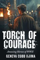 Cover of Torch of Courage by Geneva Cobb Iijima