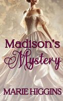 Madison's Mystery