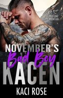 November's Bad Boy - Kacen