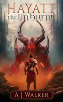 Cover of Hayatt the Unburnt by A.J. Walker