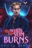 When the Sun Burns