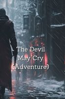 Cover of The Devil May Cry by Logan Wright