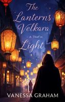 The Lanterns of Velkara