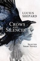 Lucius Shepard's Latest Book