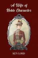 A Wife of Noble Character