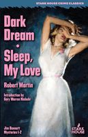 Cover of Dark Dream / Sleep, My Love by Robert Martin