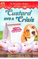 Custard And A Crisis