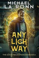 Any Lich Way