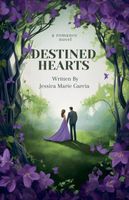 Cover of Destined Hearts Jessica by Marie Garcia