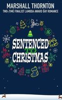 Sentenced to Christmas