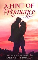 A Hint of Romance