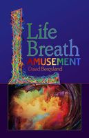 Cover of Life Breath Amusement by David Bergsland