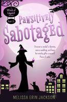 Pawsitively Sabotaged