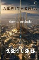 Dawns Prelude: