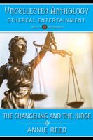 The Changeling and the Judge