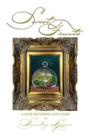 Cover of Sweet Fruits by Sunday Larson