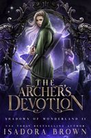 The Archer's Devotion