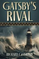 Cover of Gatsby's Rival by Richard Guimond