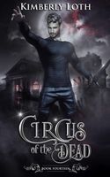 Circus of the Dead Book Fourteen
