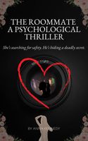 Cover of The Roommate A Psychological Thriller by Anna Kennedy