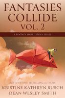 Fantasies Collide, Volume 2