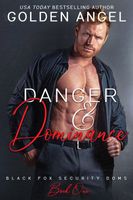 Danger and Dominance