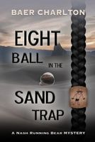 Eight Ball in the Sand Trap