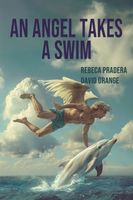 Cover of An Angel Takes a Swim by David Orange