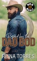 Roped by the Dad Bod