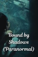Cover of Bound by Shadows (Paranormal) by Benjamin Walker