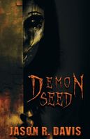 Cover of Demon Seed by Jason Davis