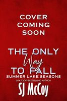 The Only Way to Fall