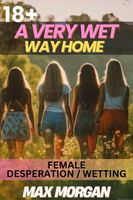 Cover of A Very Wet Way Home by Max Morgan