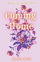Cover of Coming Home by Jessica Lane