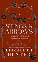 Stings and Arrows