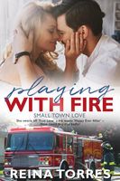 Playing With Fire