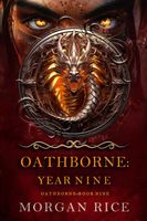 Oathborne: Year Nine