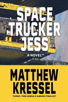 Matthew Kressel's Latest Book
