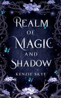 Realm of Magic and Shadow