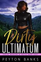 Dirty Ultimatum